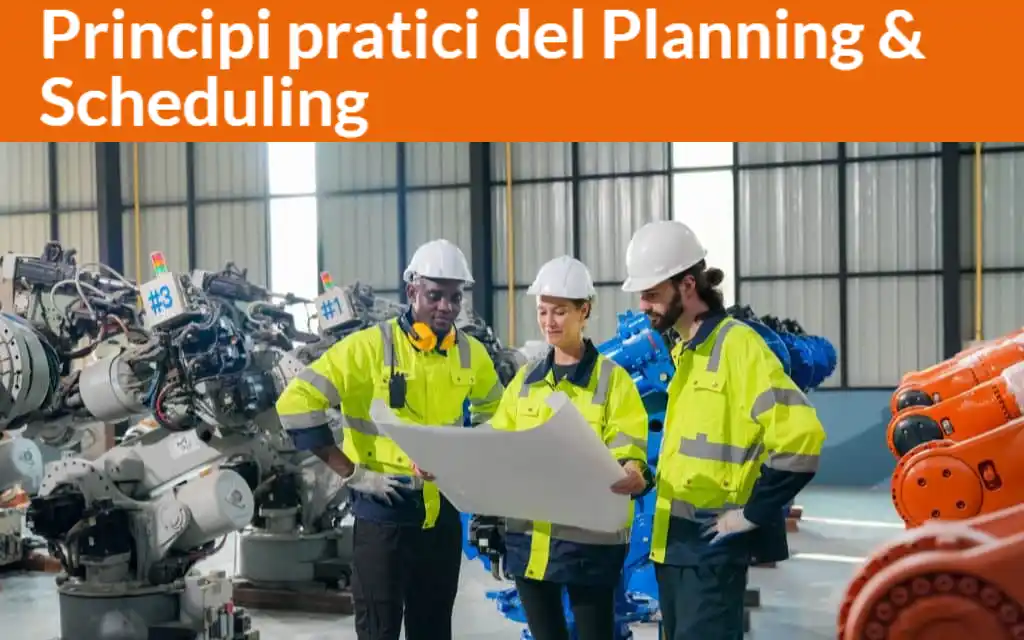 Articolo a tema Planning & Scheduling, pubblicato sul sito di Prometeo a settembre 2024